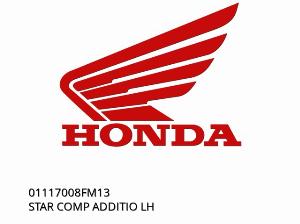 ÉTOILE COMP ADDITIO LH - 01117008FM13 - Honda