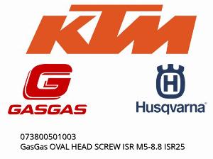 Șurub cap oval GasGas ISR M5-8.8 ISR25 - 073800501003 - KTM