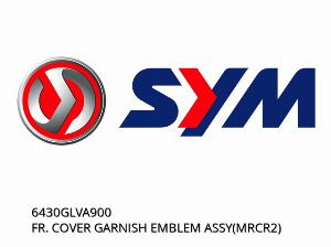 ΚΑΛΥΜΜΑ ΕΜΠΡΟΣ ΚΑΛΥΜΜΑ ΕΜΠΡΟΣ GARNISH EMBLEM ASSY (MRCR2) - 6430GLVA900 - SYM