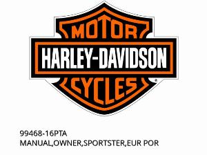 РЪКОВОДСТВО,СОБСТВЕНИК,СПОРТСТЪР,ЕВРО ПОР - 99468-16PTA - Harley-Davidson