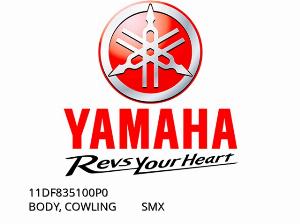 BODY, COWLING         SMX - 11DF835100P0 - Yamaha