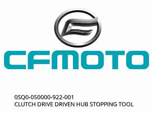 CLUTCH DRIVE DRIVEN HUB STOPPING TOOL - 0SQ0-050000-922-001 - CFMOTO