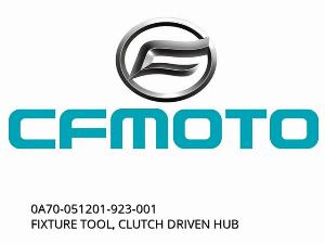 FIXTURE TOOL, CLUTCH DRIVEN HUB - 0A70-051201-923-001 - CFMOTO