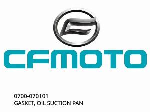 GASKET, OIL SUCTION PAN - 0700-070101 - CFMOTO