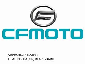 HEAT INSULATOR, REAR GUARD - 5BWV-042056-5000 - CFMOTO