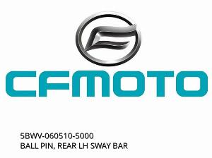 PIN BILĂ, BARĂ SPATE STÂNGĂ DE ÎNCLINARE - 5BWV-060510-5000 - CFMOTO