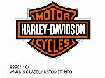 ÉTIQUETTE D'AVERTISSEMENT, INFORMATIONS CLIENT - 83564-10A - Harley-Davidson