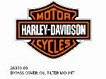 BYPASS COVER, OIL FILTER MOUNT - 26330-03 - Harley-Davidson