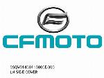 LH SIDE COVER - 0SQV01400110000D300 - CFMOTO